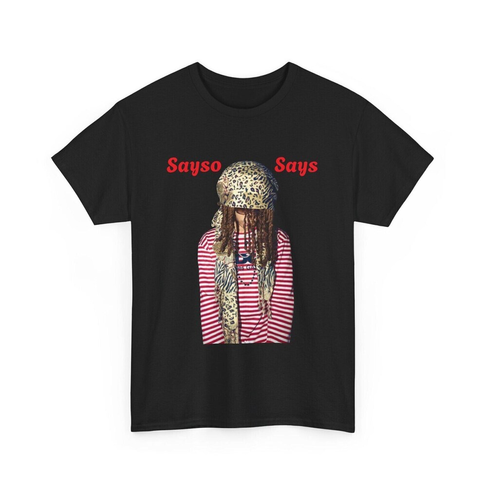 Trending Che Che- Sayso Says Graphic Tee Black Shirt